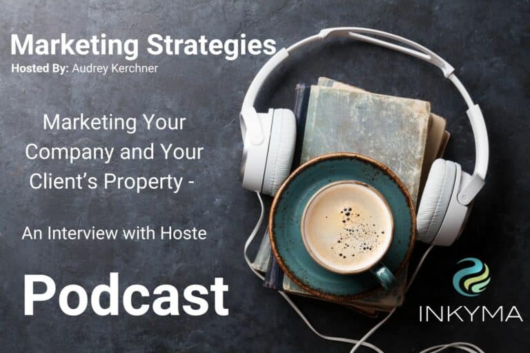Marketing Your Company and Your Client’s Property